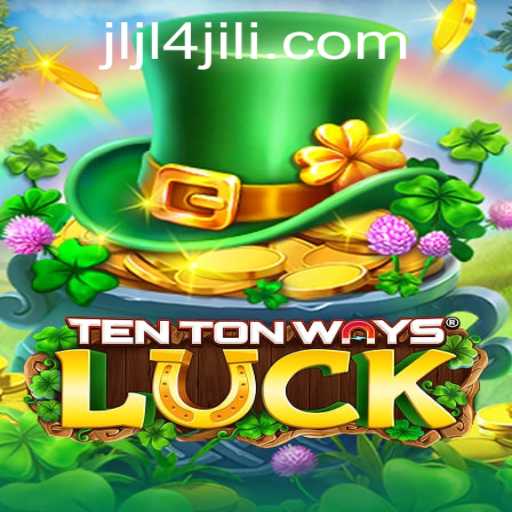 Exploring the Intriguing World of TenTonWaysLuck: An In-Depth Guide